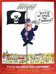 Y a-t-il un pirate sur l'antenne ? movie poster