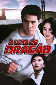 Poster do filme A Luta do Dragão