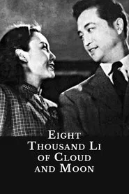 Eight Thousand Li of Cloud and Moon movie poster