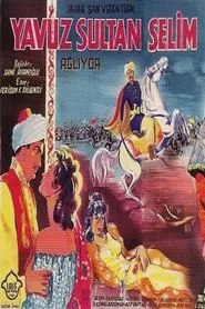 Yavuz Sultan Selim Ağlıyor movie poster
