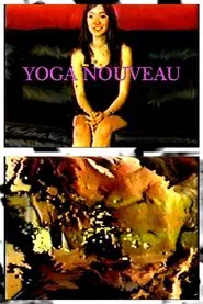 Yoga Nouveau movie poster