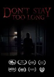 Don't Stay Too Long movie poster