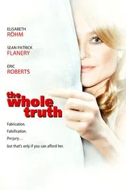 The Whole Truth movie poster