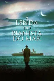 Poster do filme A Lenda do Pianista do Mar