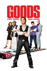 The Goods: Live Hard, Sell Hard movie poster