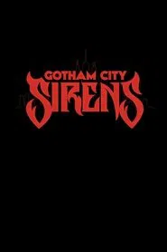 Poster do filme Gotham City Sirens