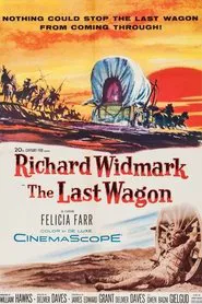 The Last Wagon movie poster