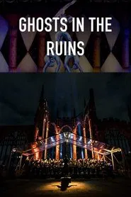 Poster do filme Ghosts in the Ruins