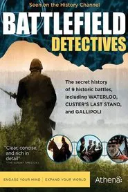 History Channel - Battlefield Detectives tv show poster