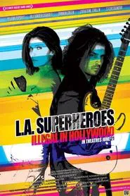 L.A. Superheroes movie poster