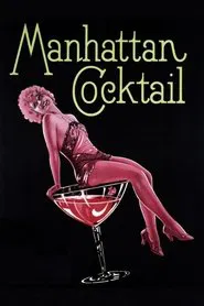 Manhattan Cocktail movie poster