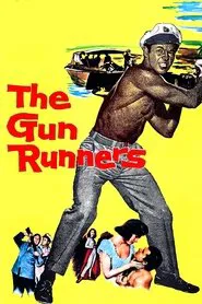 The Gun Runners movie poster