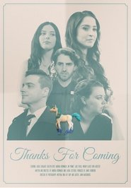 Thanks For Coming movie poster