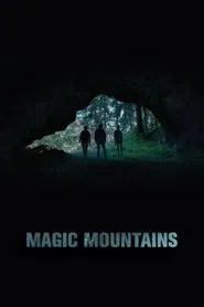 Magic Mountains movie poster