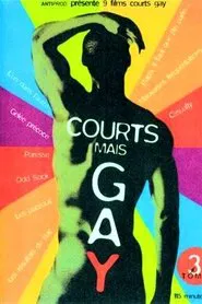 Courts mais Gay : Tome 3 movie poster
