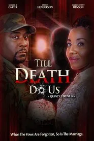 Poster do filme Till Death Do Us
