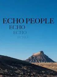 Echo People movie poster