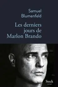 The Last Days of Marlon Brando movie poster