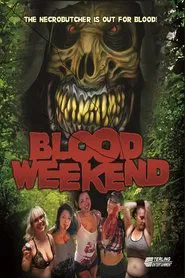 Blood Weekend movie poster