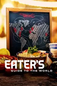 Eater's Guide to the World tv show poster
