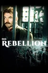 The Rebellion movie poster