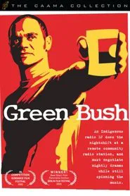 Green Bush movie poster