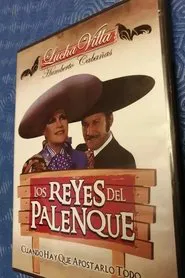 Los Reyes del Palenque movie poster