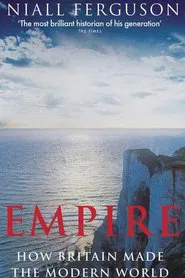 Poster da série Empire: How Britain Made the Modern World
