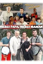 Merci papa, merci maman movie poster