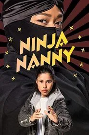 Ninja Nanny tv show poster