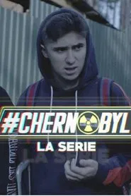 Chernobyl, la serie tv show poster