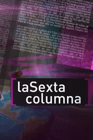 La Sexta columna tv show poster