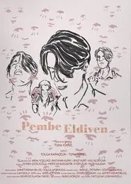 Pembe Eldiven movie poster