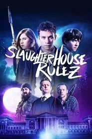 Slaughterhouse Rulez movie poster
