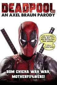 Deadpool XXX: An Axel Braun Parody movie poster