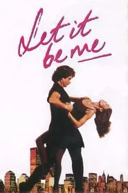 Let It Be Me movie poster