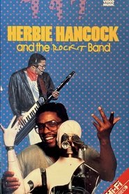 Herbie Hancock And The Rockit Band movie poster