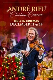 André Rieu’s Christmas Concert movie poster