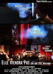 Elle viendra pas movie poster