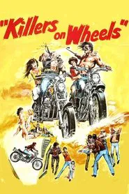 Poster do filme Killers on Wheels