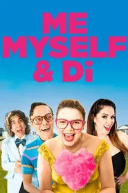 Me, Myself & Di movie poster