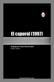 El caporal movie poster