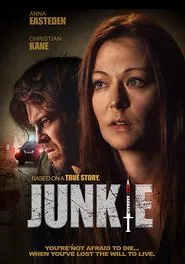 Junkie movie poster