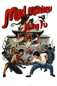 Mad Monkey Kung Fu movie poster