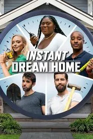 Instant Dream Home tv show poster