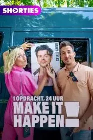 Poster da série Make it Happen