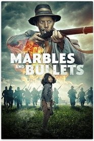 Marbles and Bullets movie poster