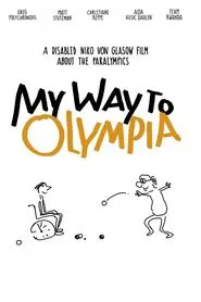 My Way to Olympia movie poster