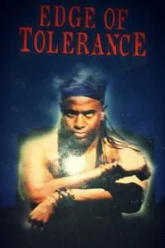Edge of Tolerance movie poster