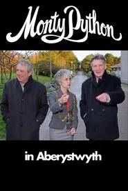 Poster do filme Monty Python in Aberystwyth